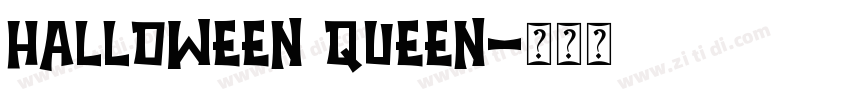 HALLOWEEN QUEEN字体转换